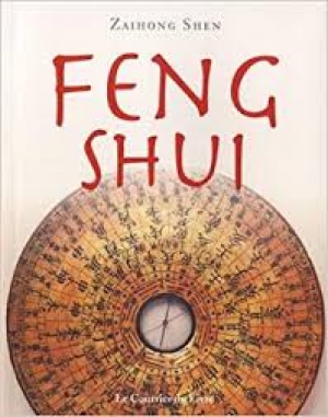 Feng Shui - Zaihong SHEN