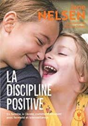 La discipline positive - J.NELSON