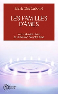 Les Familles d&#039;Âmes - Marie-Lise LABONTE
